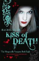 Kiss of Death - Morganville Vampires (Paperback)