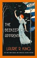 The Beekeeper's Apprentice: Introducing Mary Russell and Sherlock Holmes - Mary Russell & Sherlock Holmes (Paperback)
