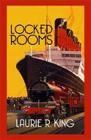 Locked Rooms - Mary Russell & Sherlock Holmes (Paperback)