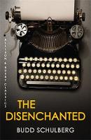 The Disenchanted (Paperback)