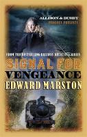 Signal for Vengeance - Railway Detective Series 13 (Paperback)