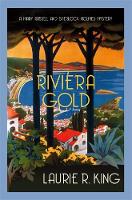 Riviera Gold - Mary Russell & Sherlock Holmes (Paperback)