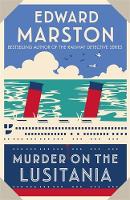 Murder on the Lusitania - Ocean Liner Mysteries (Paperback)