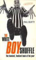 The White Boy Shuffle (Paperback)