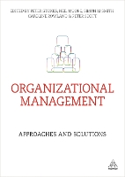 Organizational Management: Approaches and Solutions (Paperback)
