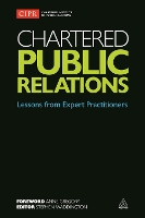 Chartered Public Relations: Lessons from Expert Practitioners (Paperback)