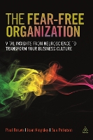 The Fear-free Organization: Vital Insights from Neuroscience to Transform Your Business Culture (Hardback)