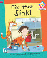 Fix That Sink - Reading Corner Phonics (Paperback)