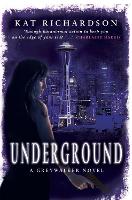 Underground: Number 3 in series - Greywalker Series (Paperback)