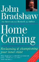 Homecoming: Reclaiming & championing your inner child (Paperback)