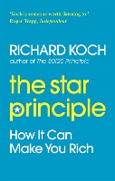 The Star Principle: How it can make you rich (Paperback)