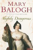 Slightly Dangerous: Number 8 in series - Bedwyn Series (Paperback)