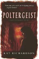 Poltergeist: Number 2 in series - Greywalker Series (Paperback)