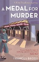 A Medal For Murder: Book 2 in the Kate Shackleton mysteries - Kate Shackleton Mysteries (Paperback)
