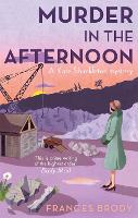 Murder In The Afternoon: Book 3 in the Kate Shackleton mysteries - Kate Shackleton Mysteries (Paperback)
