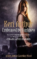Embraced By Darkness: Number 5 in series - Riley Jenson Guardian (Paperback)