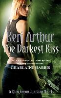 The Darkest Kiss: Number 6 in series - Riley Jenson Guardian (Paperback)