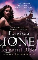 Immortal Rider: Number 2 in series - Lords of Deliverance (Paperback)