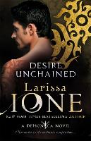 Desire Unchained: Number 2 in series - Demonica Novel (Paperback)