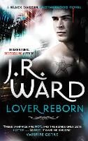 Lover Reborn: Number 10 in series - Black Dagger Brotherhood Series (Paperback)
