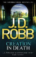 Creation In Death - In Death (Paperback)