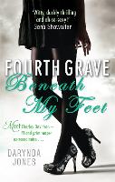 Fourth Grave Beneath My Feet: Number 4 in series - Charley Davidson (Paperback)