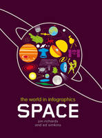Space - The World in Infographics 12 (Hardback)