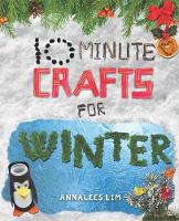 Winter - 10 Minute Crafts 4 (Hardback)