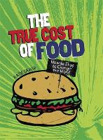 Consumer Nation: The True Cost of Food - Consumer Nation (Paperback)