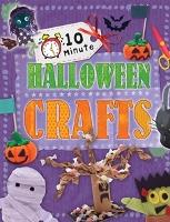 10 Minute Crafts: Halloween - 10 Minute Crafts (Paperback)