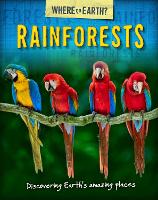 The Where on Earth? Book of: Rainforests - The Where on Earth? Book of (Paperback)