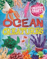 Creature Crafts: Ocean Animals - Creature Crafts (Hardback)