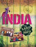 The Land and the People: India - The Land and the People (Paperback)