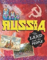 The Land and the People: Russia - The Land and the People (Paperback)