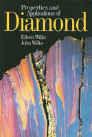 Properties and Applications of Diamond (Paperback)