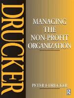 Managing the Non-Profit Organization (Paperback)