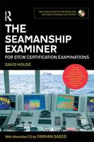 The Seamanship Examiner (Paperback)