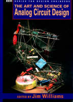 The Art and Science of Analog Circuit Design - EDN Series for Design Engineers (Paperback)