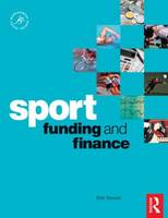 Sport Funding and Finance - Sport Management (Paperback)