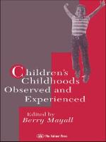 Children's Childhoods: Observed And Experienced (Hardback)