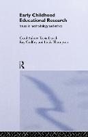 Early Childhood Educational Research: Issues in Methodology and Ethics (Hardback)