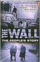 The Wall: The People's Story (Paperback)