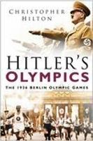 Hitler's Olympics: The 1936 Berlin Olympic Games (Hardback)
