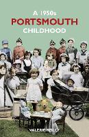 A A 1950s Portsmouth Childhood (Paperback)