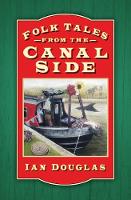 Folk Tales from the Canal Side (Paperback)