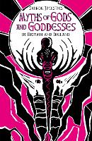 Myths of Gods and Goddesses (Hardback)