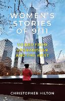 Women’s Stories of 9/11: Voices from Afghanistan and the West (Paperback)