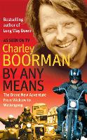 By Any Means: His Brand New Adventure From Wicklow to Wollongong (Paperback)