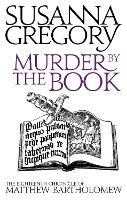 Murder By The Book: The Eighteenth Chronicle of Matthew Bartholomew - Chronicles of Matthew Bartholomew (Paperback)