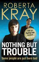 Nothing but Trouble (Paperback)